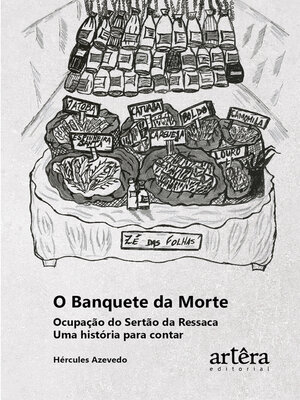 cover image of O banquete da morte ocupação do Sertão da Ressaca uma história para contar